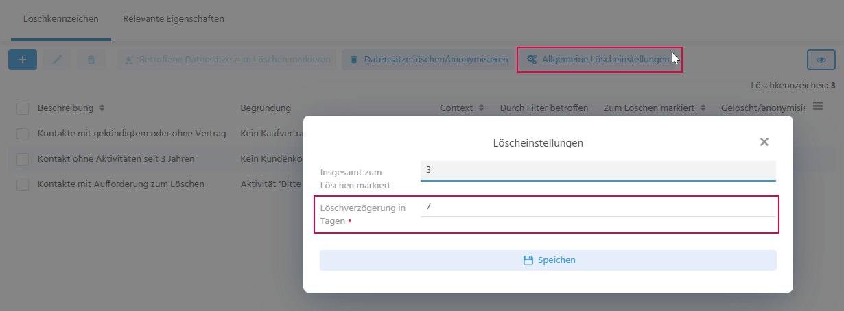Dialog "Allgemeine Löscheinstellungen" mit den Feldern "Insgesamt zum Löschen markiert" und "Löschverzögerung in Tagen" sowie dem Button "Speichern"