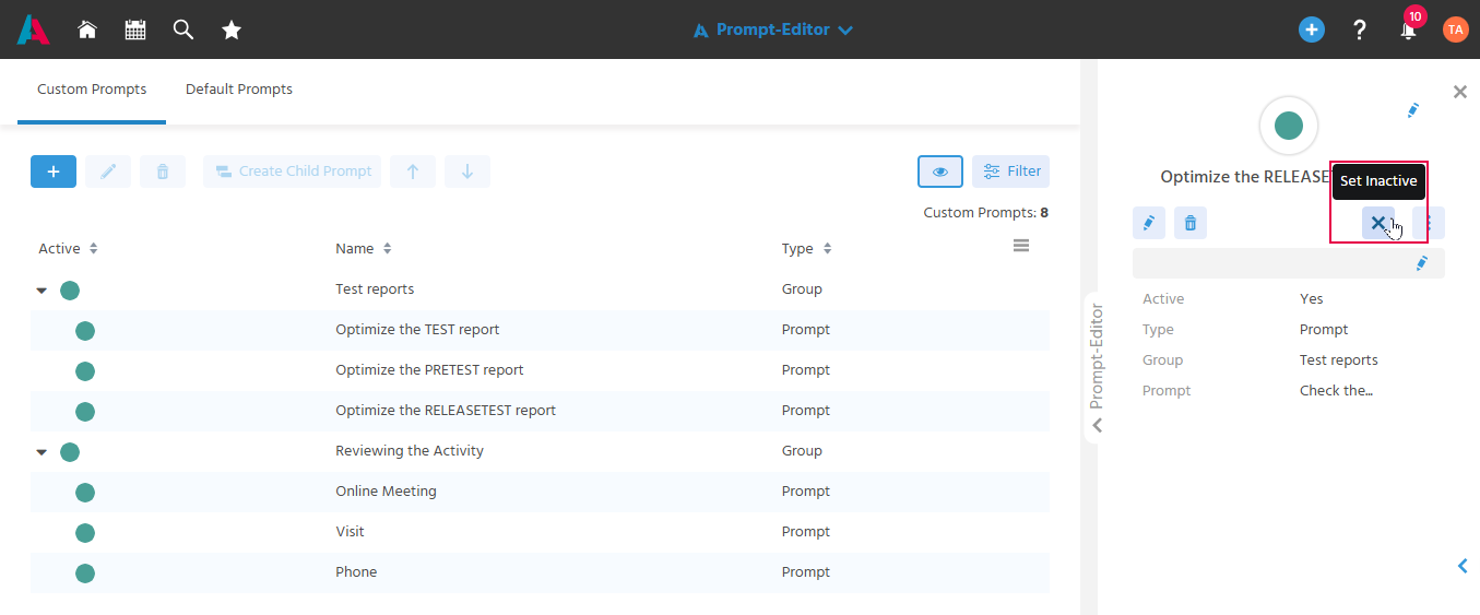 Action "Set Inactive" for a prompt in the preview